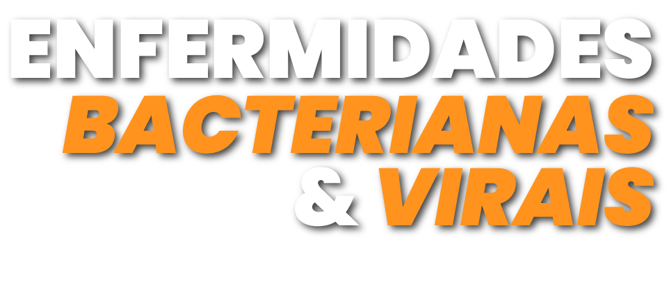 Enfermidades Bacterianas & Virais